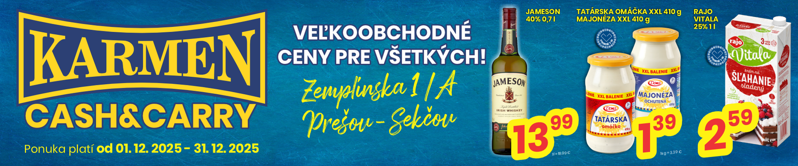 Karmen - Veľkoobchodné ceny pre všetkých