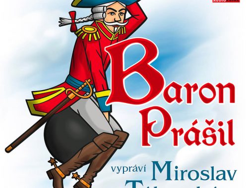 BARON PRÁŠIL V MAJSTROVSKEJ INTERPRETÁCII MIROSLAVA TÁBORSKÉHO