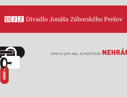 Sme pre vás ONLINE – Divadlo Jonáša Záborského Prešov