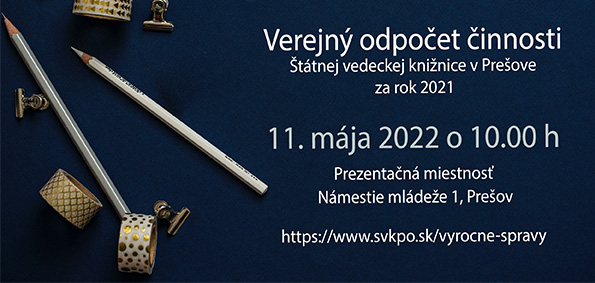 Aký bol rok 2021 v Štátne vedeckej knižnici v Prešove?