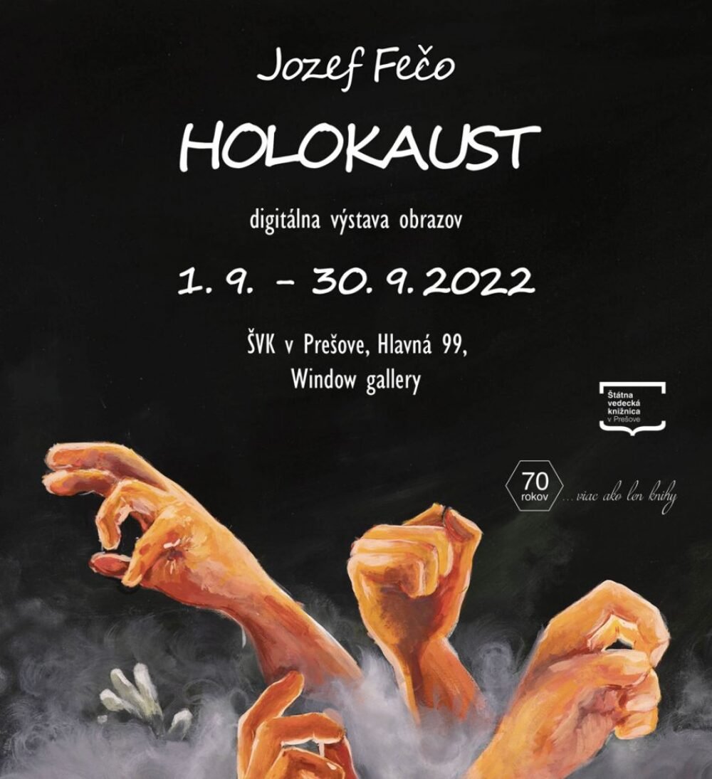 V obrazoch Jozefa Feča predstavujeme tému holokaustu