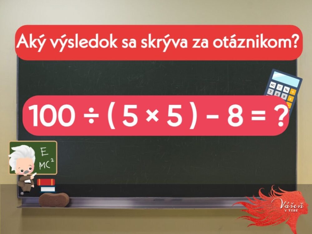 Matematický hlavolam, ktorý stimuluje váš mozog za pár sekúnd. Vyzerá to jednoducho, no veľa ľudí robí jednu chybu