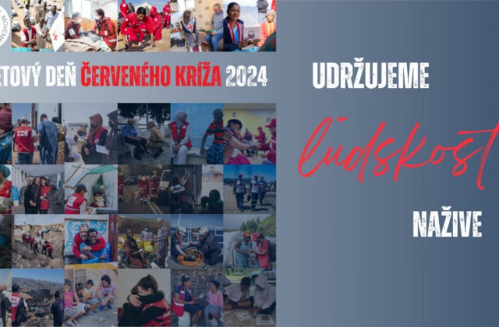 Pripomíname si Svetový deň Červeného kríža a Červeného polmesiaca, pomáhajú až v 190 krajinách sveta