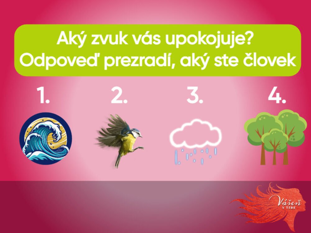 Psychotest: Aký zvuk vás upokojuje? Odpoveď prezradí, aký ste človek