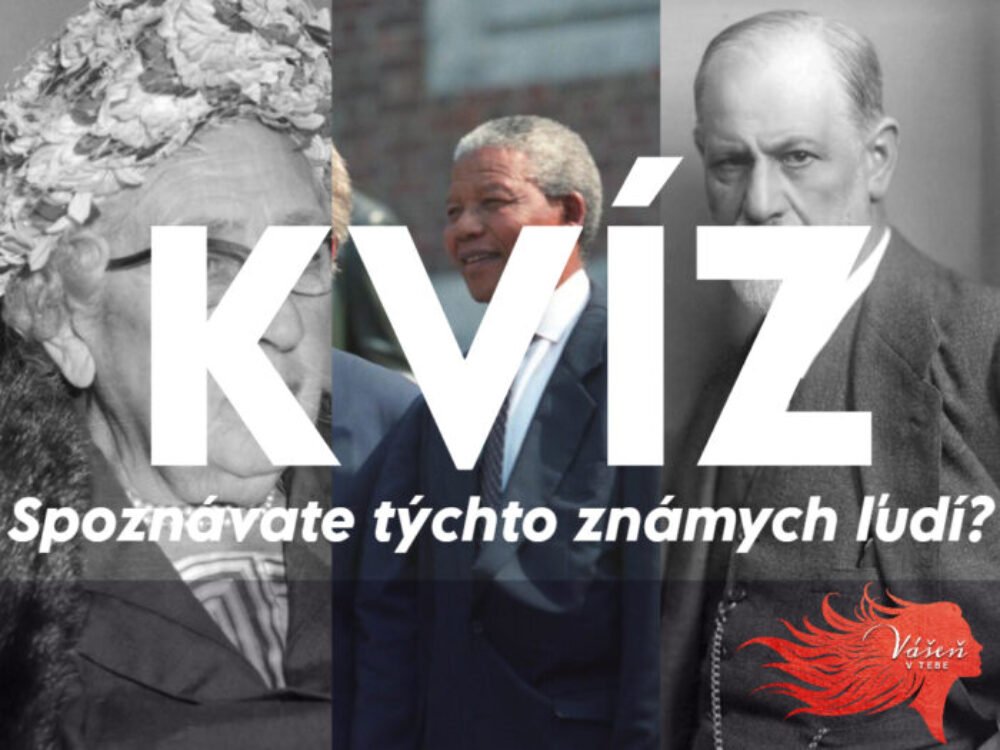 Vedomostný kvíz pre šikovných. Spoznávate týchto známych ľudí? Čím sú známi? Prekonajte skóre 8/10