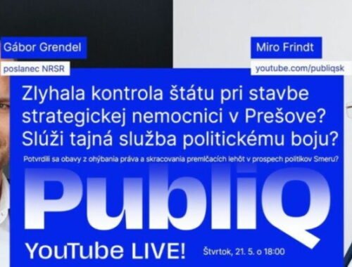Zlyhala v kauze strategickej nemocnice v Prešove kontrola štátu? – živý rozhovor PubliQ