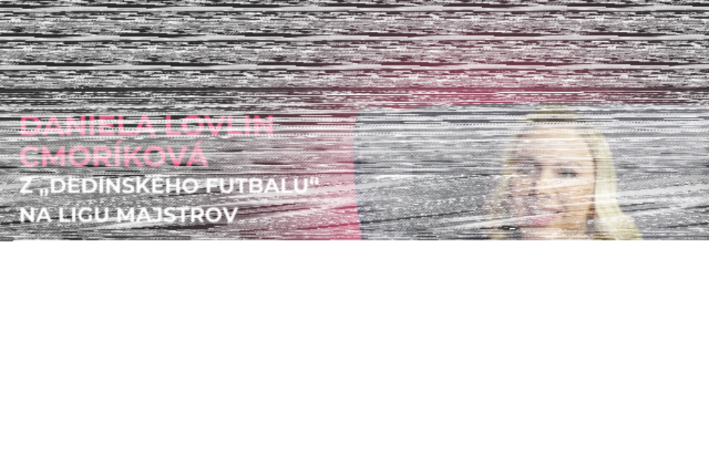 76283_daniela-lovlin-cmorikova-rozhovory-video-podcast-studio-sita-640x420.png Daniela Lovlin Cmoríková: Od rozprávkových huslí po zimomriavky pre 22-tisíc fanúšikov na Slovane počas Ligy Majstrov- ROZHOVOR