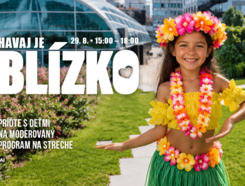 Aloha, leto! V CENTRALE sa deti rozlúčia s prázdninami veľkou havajskou párty na zelenej streche nákupného centra